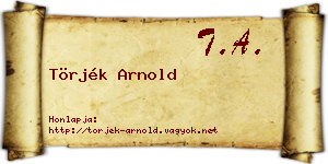 Törjék Arnold névjegykártya